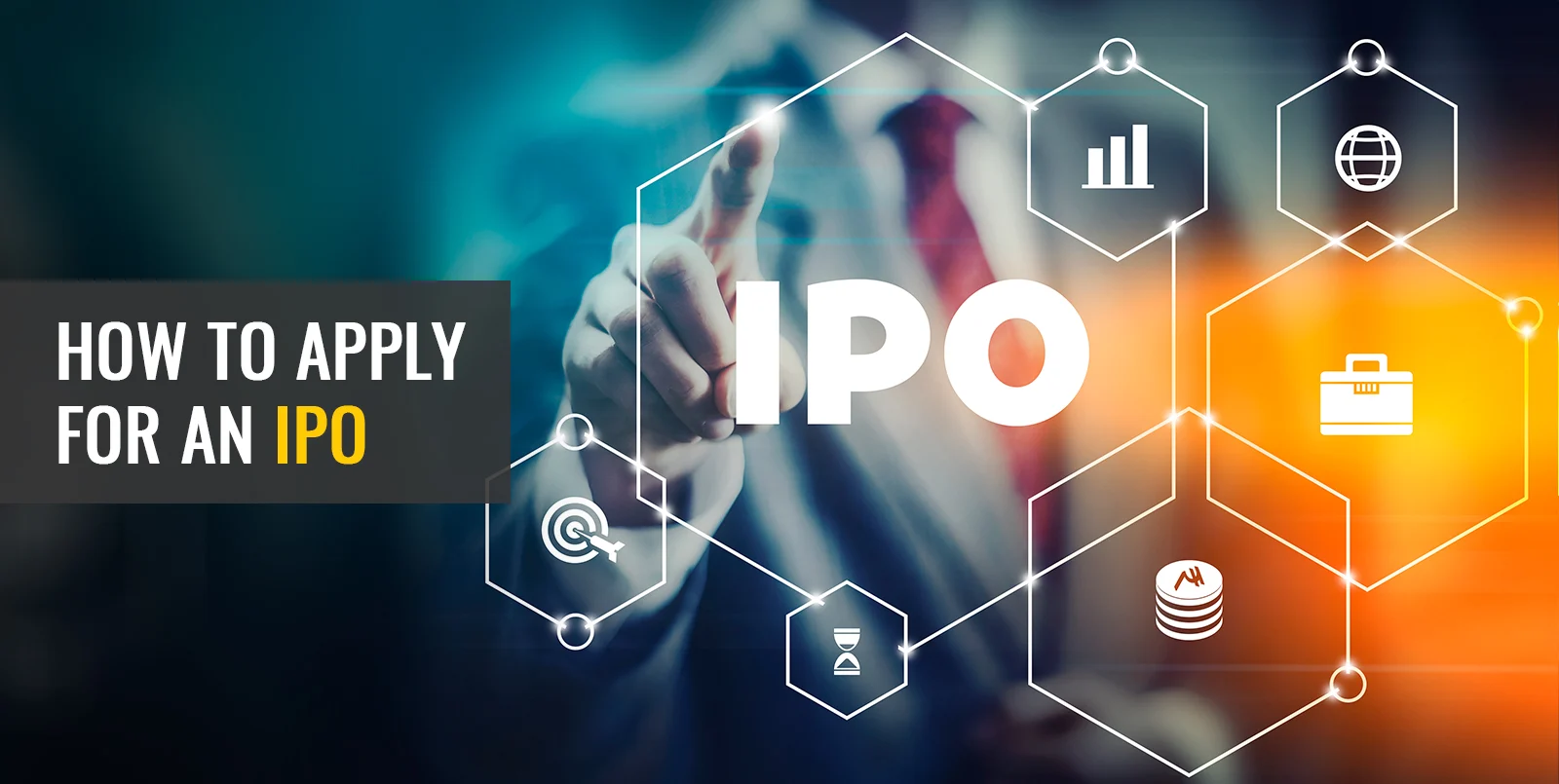 HOW TO APPLY FOR AN IPO